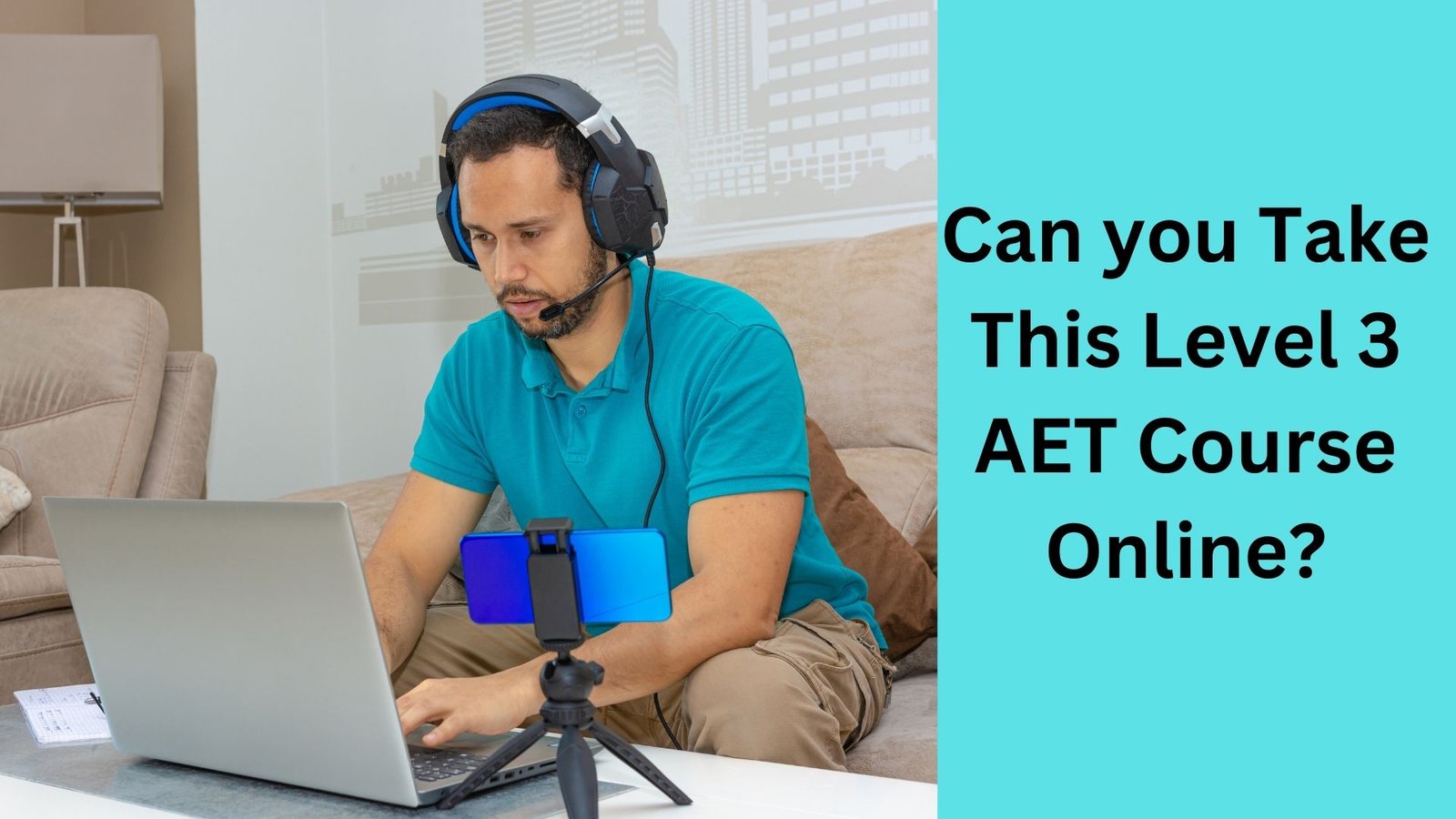 Can you Take This Level 3 AET Course Online