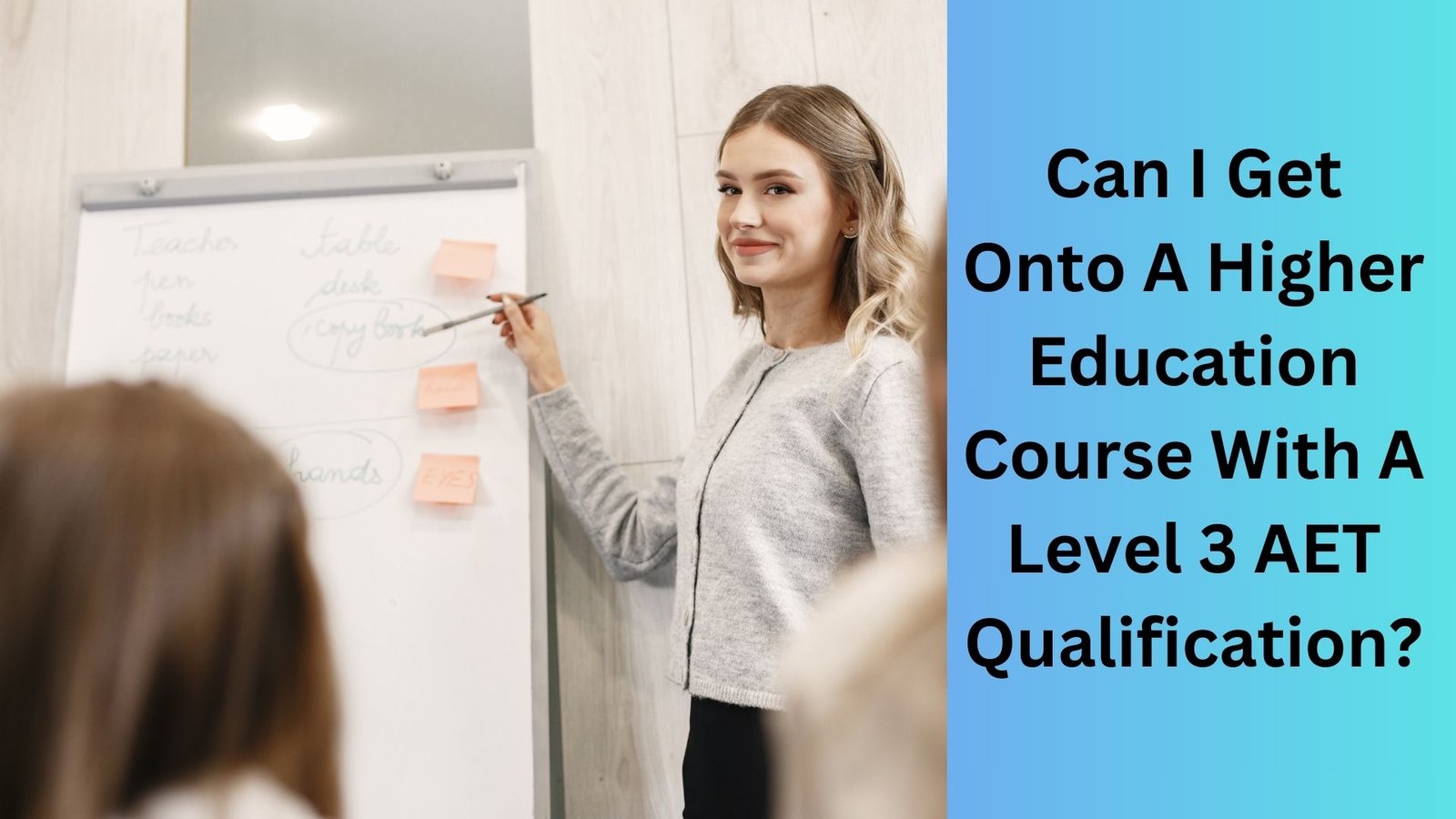 Can I Get Onto A Higher Education Course With A Level 3 AET Qualification