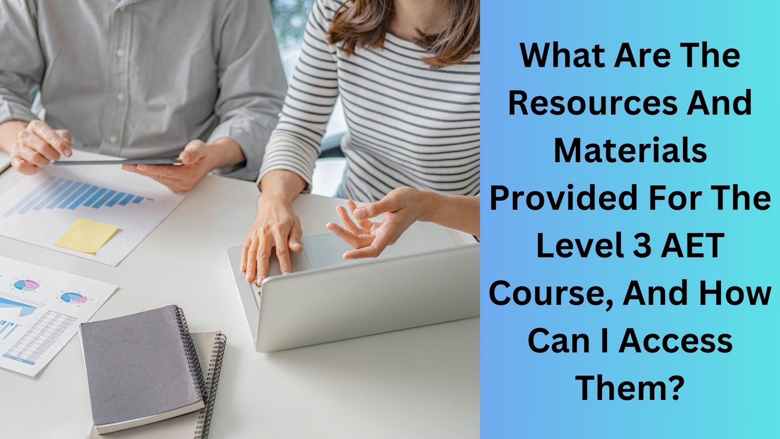 What Are The Learning Outcomes And Objectives Of The Level 3 AET Course (1)