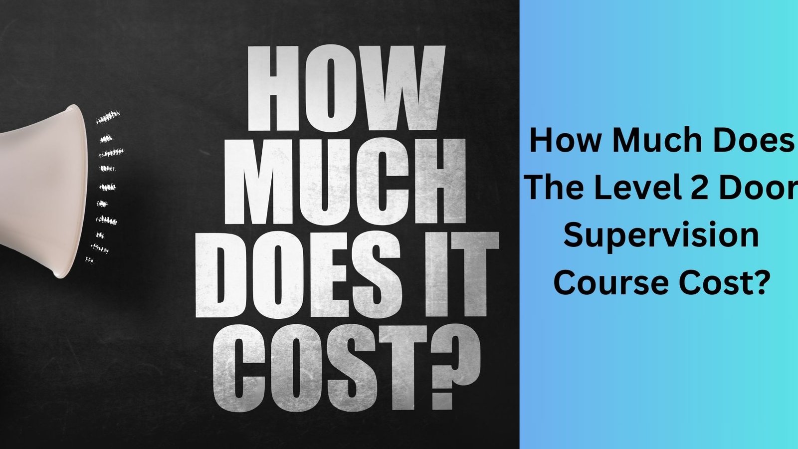 How Much Does The Level 2 Door Supervision Course Cost