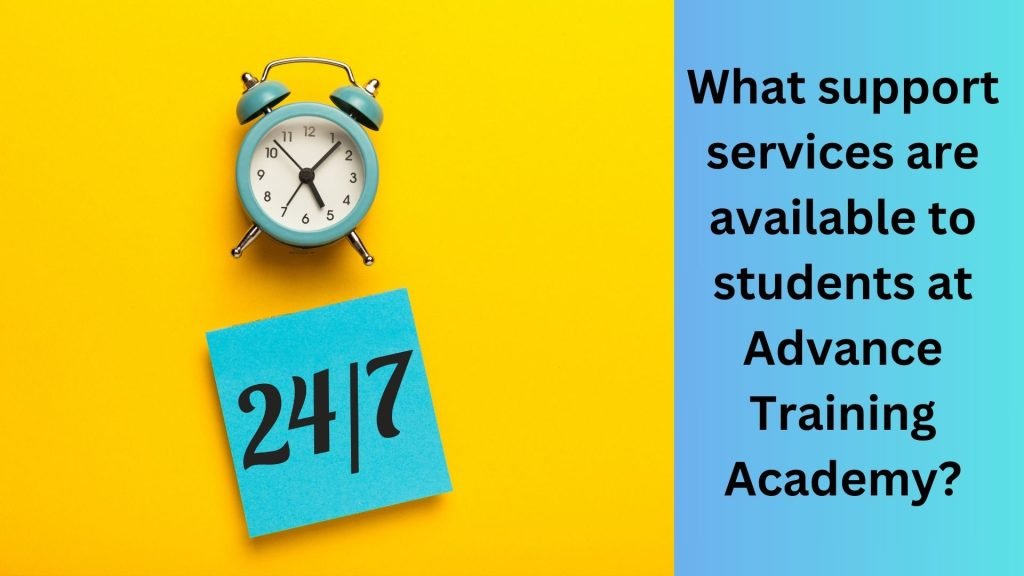 What support services are available to students at Advance Training Academy