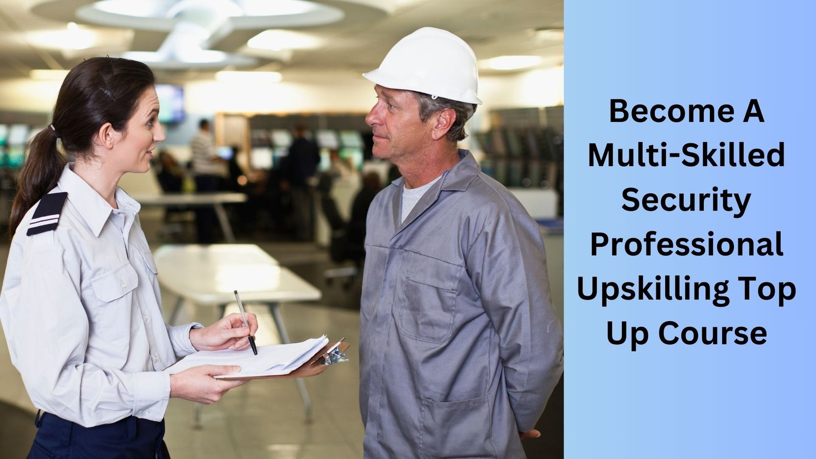 Become A Multi-Skilled Security Professional Upskilling Top Up Course