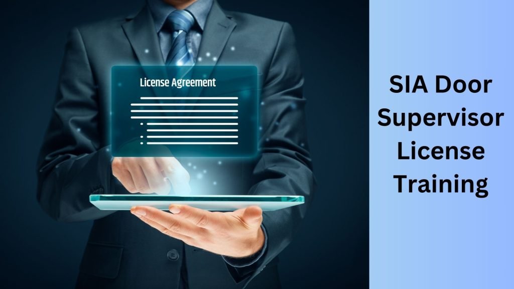 Sia Door Supervisor License Training